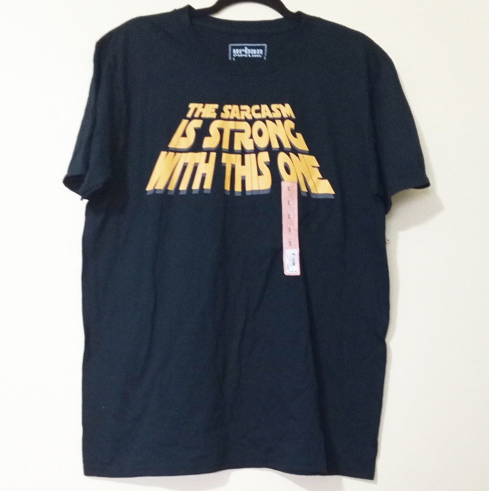 The Sarcasm is Strong with This One T-shirt